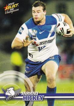 2009 Select NRL Champions #18 Jarrad Hickey Front